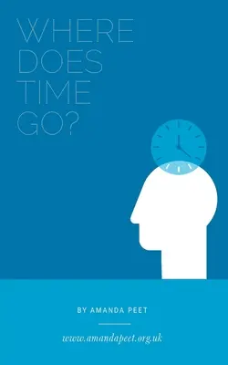 Unde se duce timpul? - Where Does Time Go?