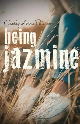 Fiind Jazmine: Invisible Book 3 - Being Jazmine: Invisible Book 3
