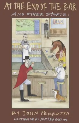 La capătul barului și alte povestiri - At the End of the Bar and other stories