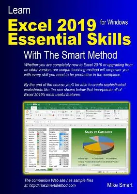 Învață Excel 2019 Essential Skills cu metoda Smart: Tutorial pentru autoinstruire la nivel începător și intermediar - Learn Excel 2019 Essential Skills with the Smart Method: Tutorial for Self-Instruction to Beginner and Intermediate Level