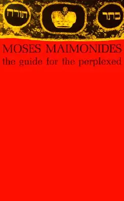 Ghidul perplexilor (The Guide for the Perplexed) - The Guide for the Perplexed