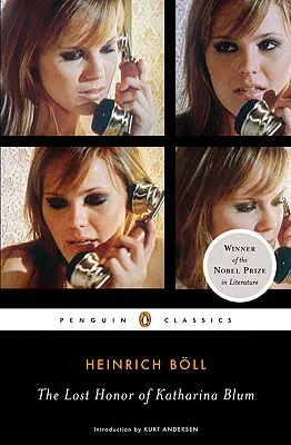Onoarea pierdută a Katharinei Blum: Sau: Cum se dezvoltă violența și unde poate duce ea - The Lost Honor of Katharina Blum: Or: How Violence Develops and Where It Can Lead