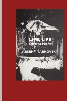 Viață, viață: Poezii alese - Life, Life: Selected Poems