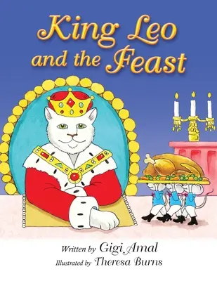 Regele Leon și sărbătoarea - King Leo and the Feast