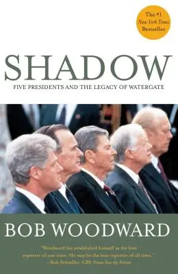 Umbra: Cinci președinți și moștenirea Watergate - Shadow: Five Presidents and the Legacy of Watergate