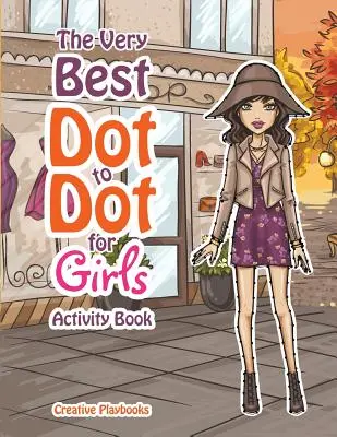 Cele mai bune jocuri Dot to Dot pentru fetițe Carte de activități - The Best Dot to Dot Games for Little Girls Activity Book
