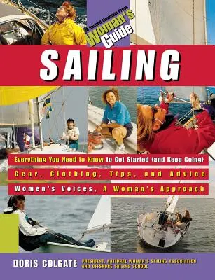 Navigarea: Ghidul unei femei - Sailing: A Woman's Guide