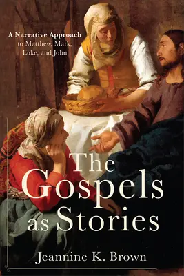 Evangheliile ca povești - Gospels as Stories