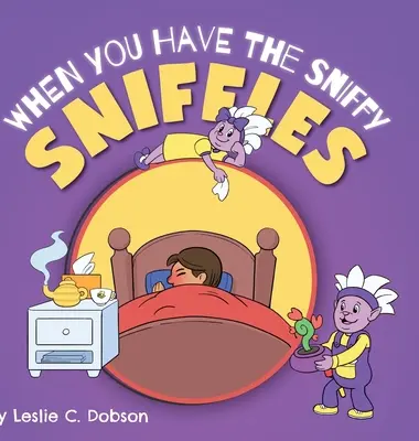 Când ai o răceală ciudată - When You Have the Sniffy Sniffles