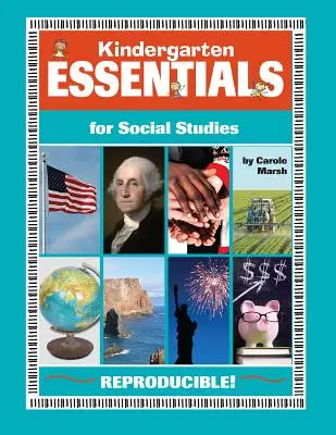 Kindergarten Essentials for Social Studies: Tot ce aveți nevoie - într-o singură resursă excelentă! - Kindergarten Essentials for Social Studies: Everything You Need - In One Great Resource!