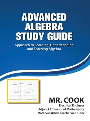 Ghid de studiu pentru algebra avansată - Advanced Algebra Study Guide