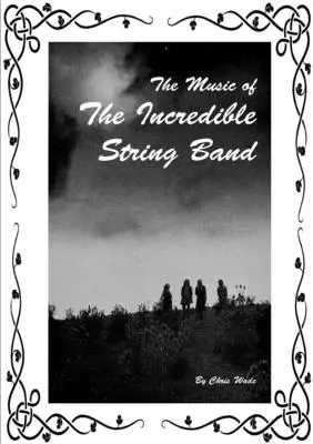 Muzica The Incredible String Band - The Music of The Incredible String Band