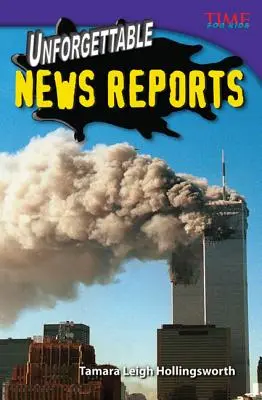 Reportaje de neuitat - Unforgettable News Reports