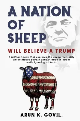 O națiune de oi va crede un Trump - A Nation Of Sheep Will Believe A Trump