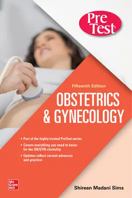 Pretest Obstetrică și ginecologie, ediția a cincisprezecea - Pretest Obstetrics & Gynecology, Fifteenth Edition
