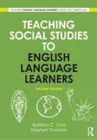 Predarea studiilor sociale pentru elevii care învață limba engleză - Teaching Social Studies to English Language Learners