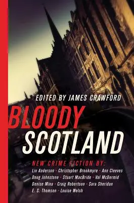 Scoția însângerată - Bloody Scotland