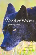 The World of Wolves: New Perspectives on Ecology, Behaviour, and Management