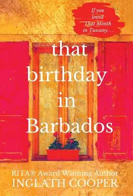 Acea zi de naștere în Barbados - That Birthday in Barbados