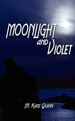 Lumina lunii și violet - Moonlight and Violet