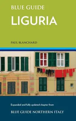 Ghid albastru Liguria - Blue Guide Liguria