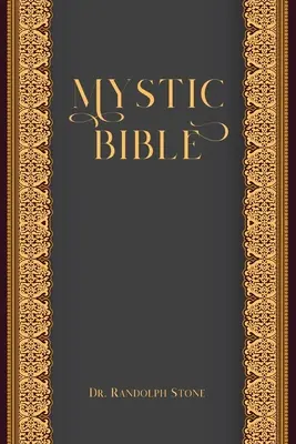 Biblia mistică - Mystic Bible