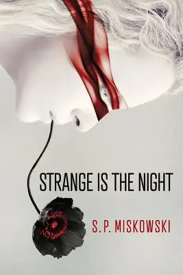 Ciudată este noaptea - Strange is the Night