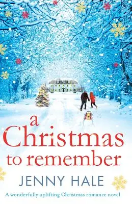 Un Crăciun de neuitat - A Christmas to Remember