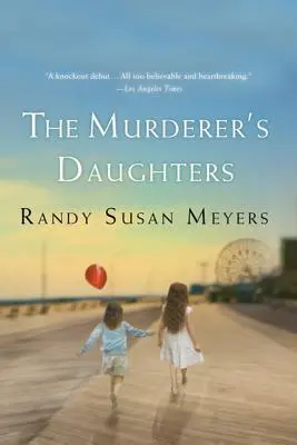 Fiicele criminalului (The Murderer's Daughters) - The Murderer's Daughters