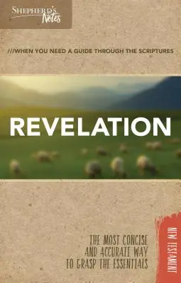 Shepherd's Notes: Apocalipsa - Shepherd's Notes: Revelation