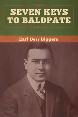 Șapte chei pentru Baldpate - Seven Keys to Baldpate