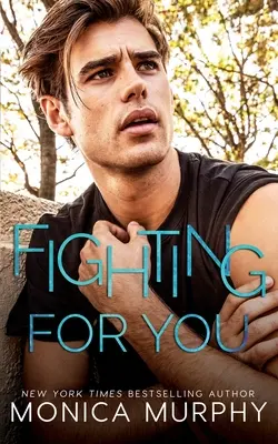 Luptând pentru tine - Fighting For You