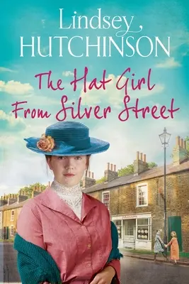 Fata cu pălărie din Silver Street - The Hat Girl from Silver Street