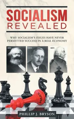 Socialismul dezvăluit: De ce problemele socialismului nu au permis niciodată succesul într-o economie reală - Socialism Revealed: Why Socialism's Issues Have Never Permitted Success In A Real Economy