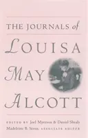Jurnalele lui Louisa May Alcott - The Journals of Louisa May Alcott
