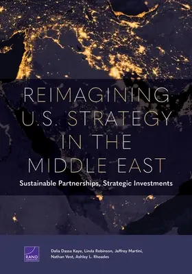Reimaginarea strategiei SUA în Orientul Mijlociu: Parteneriate durabile, investiții strategice - Reimagining U.S. Strategy in the Middle East: Sustainable Partnerships, Strategic Investments