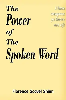 Puterea cuvântului rostit (The Power of the Spoken Word) - The Power of the Spoken Word