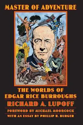 Maestrul aventurii: Lumile lui Edgar Rice Burroughs - Master of Adventure: The Worlds of Edgar Rice Burroughs