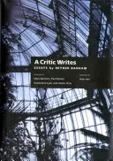 A Critic Writes: Selected Essays by Reyner Banham