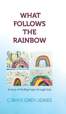 Ce urmează curcubeul - What Follows the Rainbow