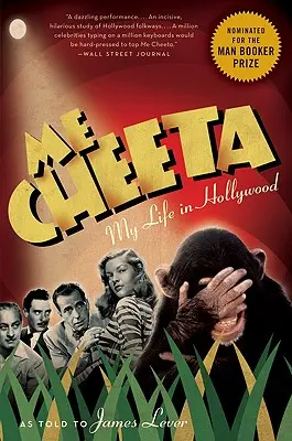 Me Cheeta: Viața mea la Hollywood - Me Cheeta: My Life in Hollywood