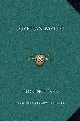 Magia egipteană - Egyptian Magic