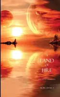 A Land of Fire (Cartea #12 din Sorcerer's Ring) - A Land of Fire (Book #12 in the Sorcerer's Ring)