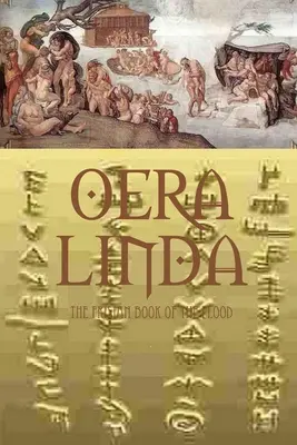 Cartea Oera Linda - Oera Linda Book