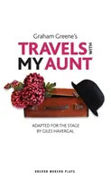 Călătorii cu mătușa mea - Travels with My Aunt