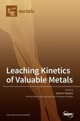 Cinetica de levigare a metalelor valoroase - Leaching Kinetics of Valuable Metals