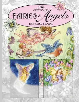Zâne și îngeri: A Greyscale Fairy Lane Coloring Book - Fairies & Angels: A Greyscale Fairy Lane Coloring Book