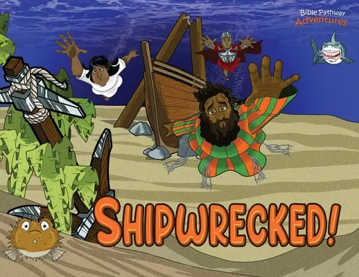 Naufragiați! Aventurile apostolului Pavel (The adventures of Paul the Apostle) - Shipwrecked!: The adventures of Paul the Apostle