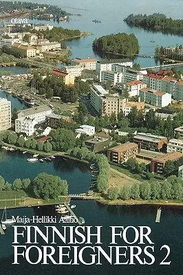 Finlandeză pentru străini 2 Text - Finnish for Foreigners 2 Text