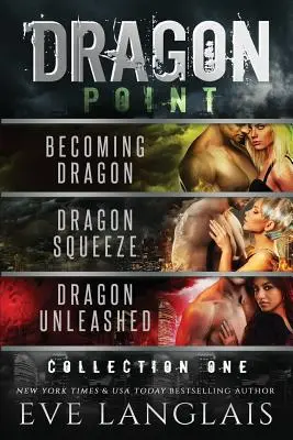 Dragon Point: Colecția 1: Cărțile 1 - 3 - Dragon Point: Collection One: Books 1 - 3